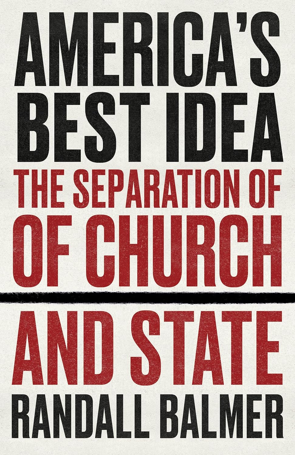 __title__ America’s Best Idea: The Separation of Church and State (2025) by Randall Balmer Book Cover
