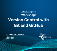 Promotional image of the workshop, with UCSB Library and Data Carpentry logos